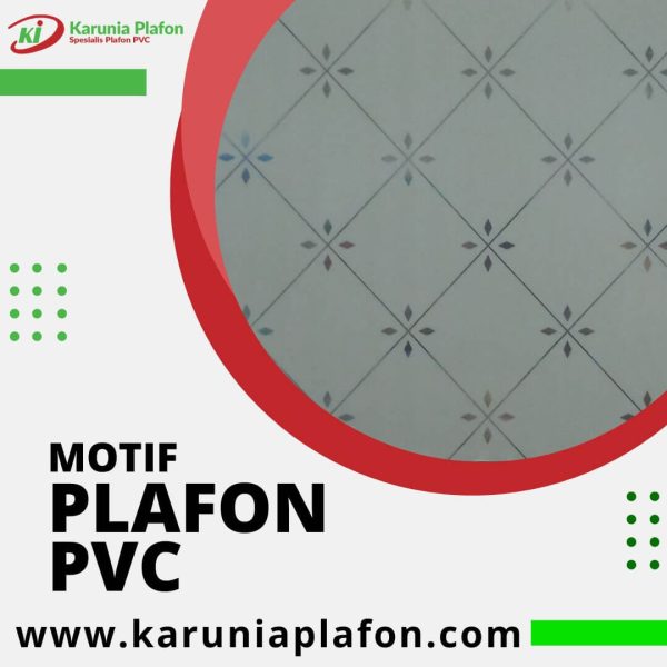 Karunia Plafon Spesialis Plafon Pvc - Motif Plafon PVC